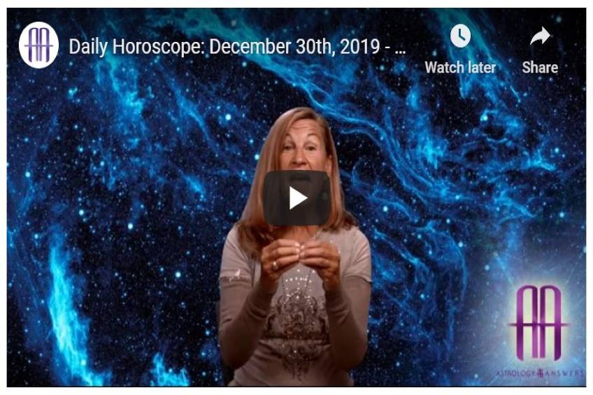 You are currently viewing Daily Horoscope: December 30th, 2019 – January 1st, 2020