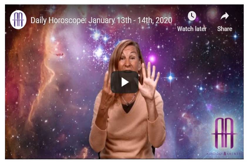 You are currently viewing Daily Horoscope: January 13th – 14th, 2020
