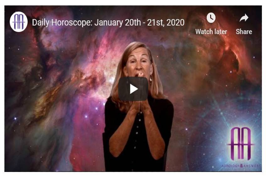 Read more about the article Daily Horoscope: January 20th – 21st, 2020