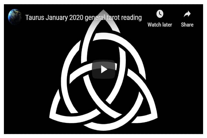 Taurus January 2020 General Tarot Reading