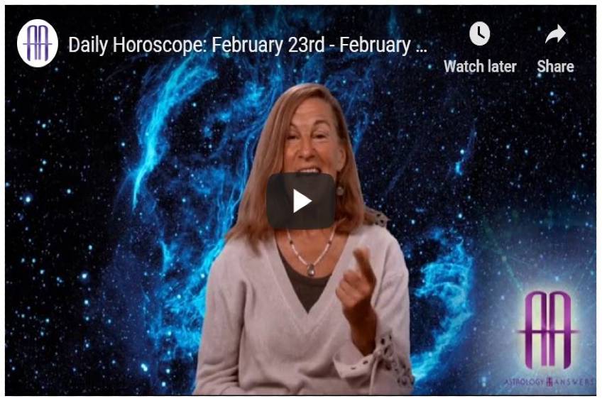 Daily Horoscope: February 23rd – February 24th, 2020