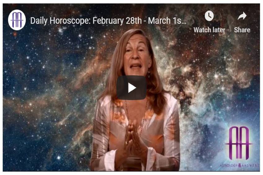 Daily Horoscope: February 28th – March 1st, 2020