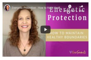 Read more about the article Energetic Protection – How to Have Healthy Boundaries