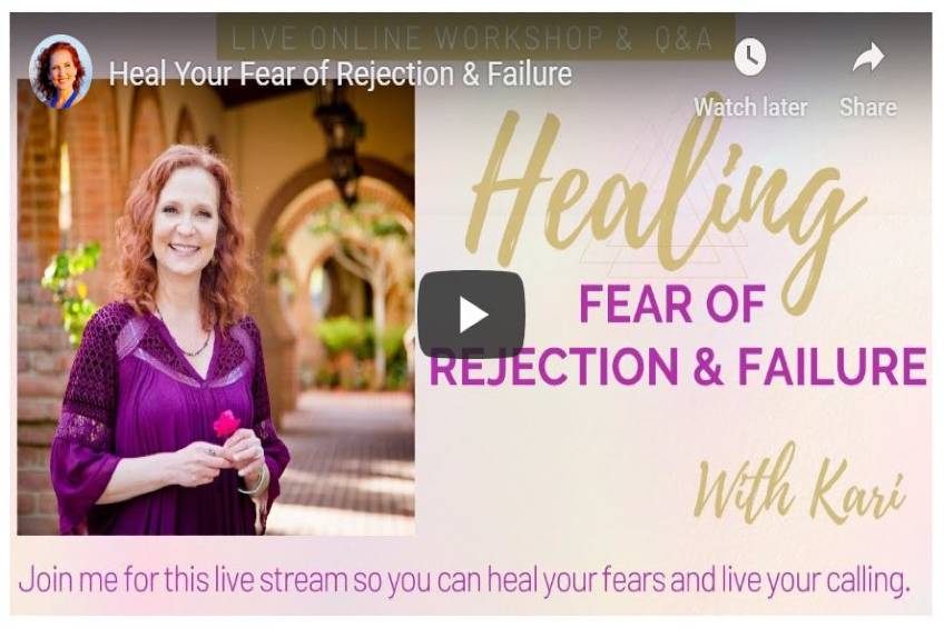 Heal Your Fear of Rejection & Failure