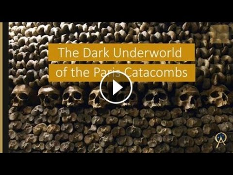 You are currently viewing The Dark Underworld of the Paris Catacombs