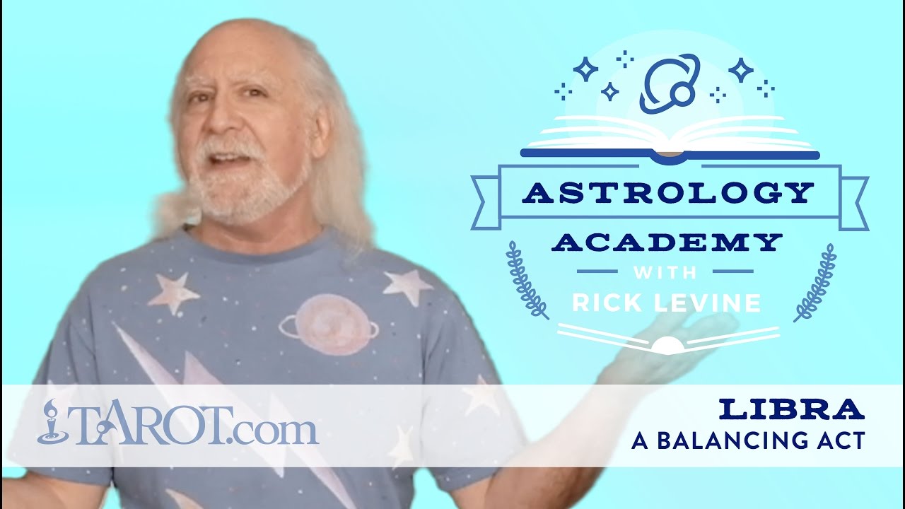 You are currently viewing Zodiac Signs with Rick Levine: Libra