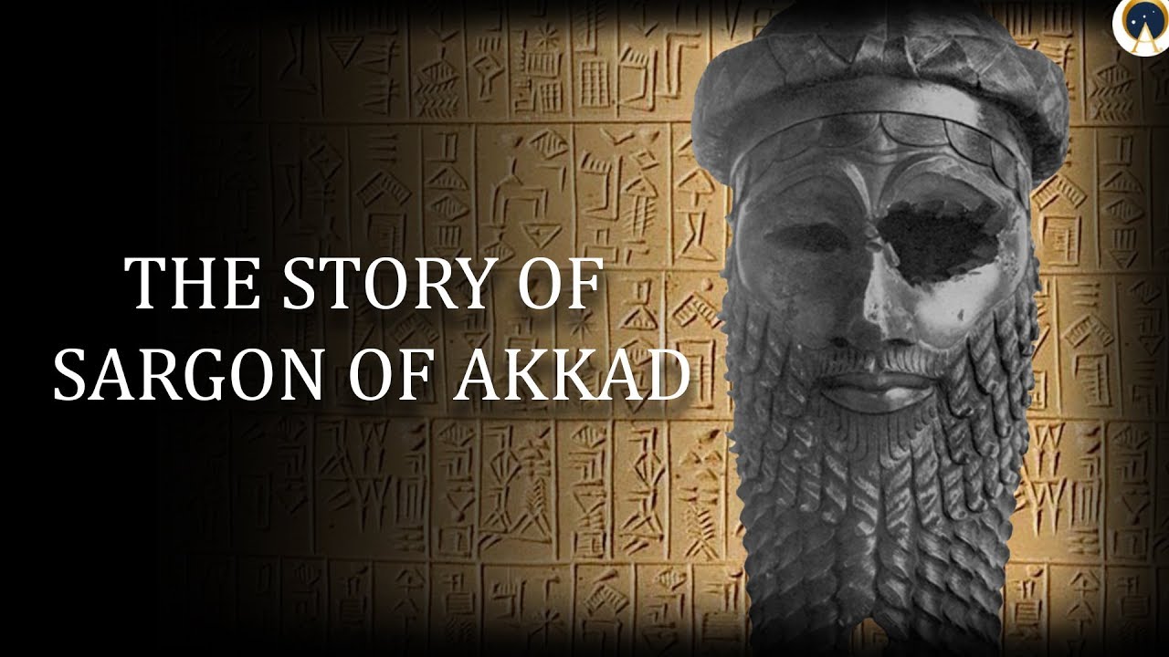 You are currently viewing SARGON OF AKKAD: The Rise and Fall of An Empire