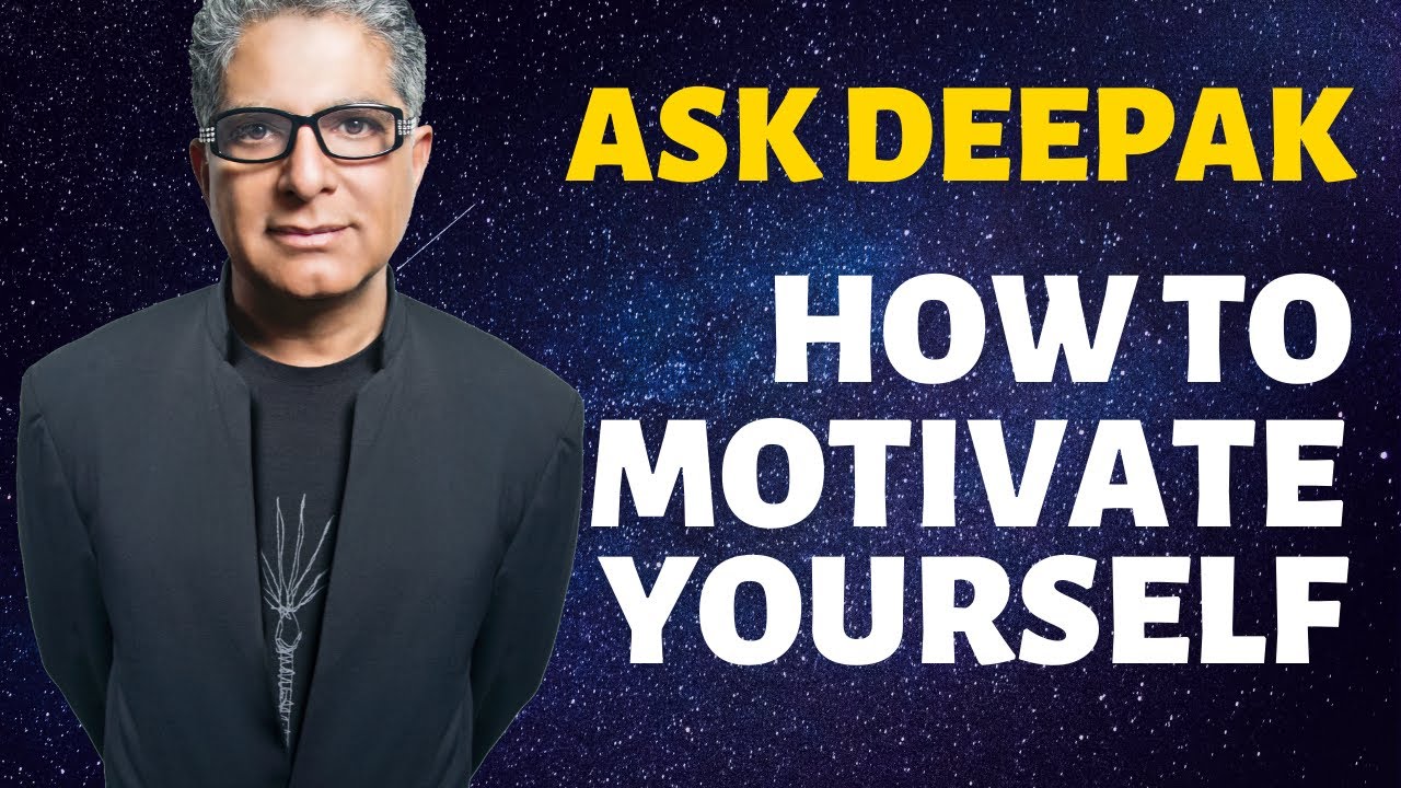 You are currently viewing Deepak Chopra, Perez Hilton, Rudy Tanzi : Motivation and Hardwiring the Brain | Ask Deepak!