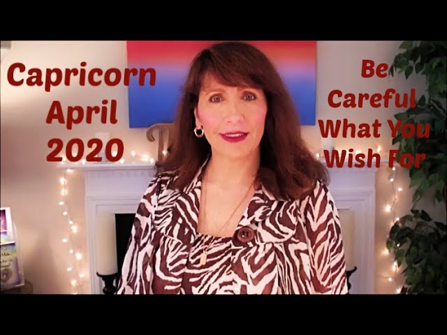 Capricorn April 2020 Astrology You’re BEING REWARDED You’ve Earned It!