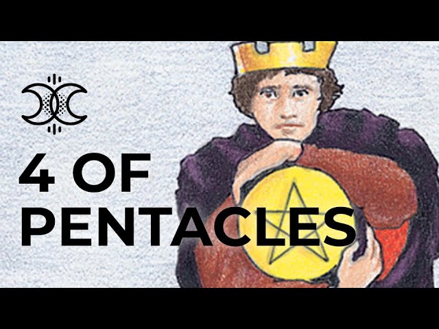 You are currently viewing 4 of Pentacles Quick Tarot Card Meanings