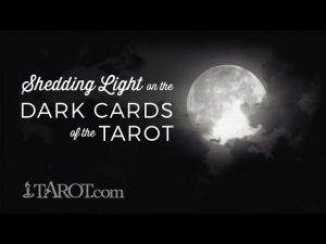 Read more about the article Shedding Light on the Dark Cards of the Tarot Deck