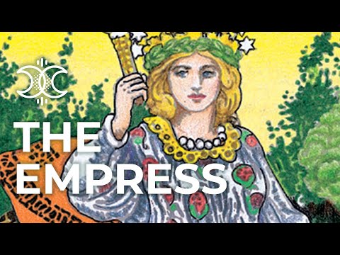 The Empress Quick Tarot Card Meanings