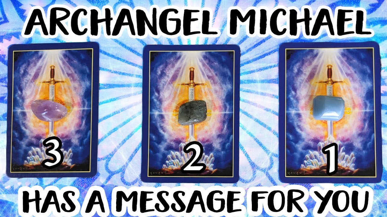 You are currently viewing Your Message From Archangel Michael – Pick A Card Reading