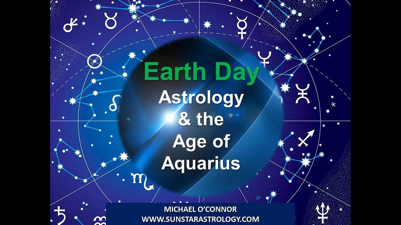 You are currently viewing Earth Day, Astrology and the Age of Aquarius