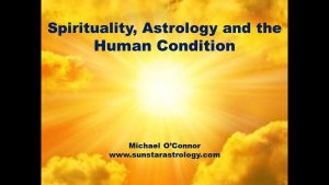 Read more about the article Spirituality, Astrology, and the Human Condition