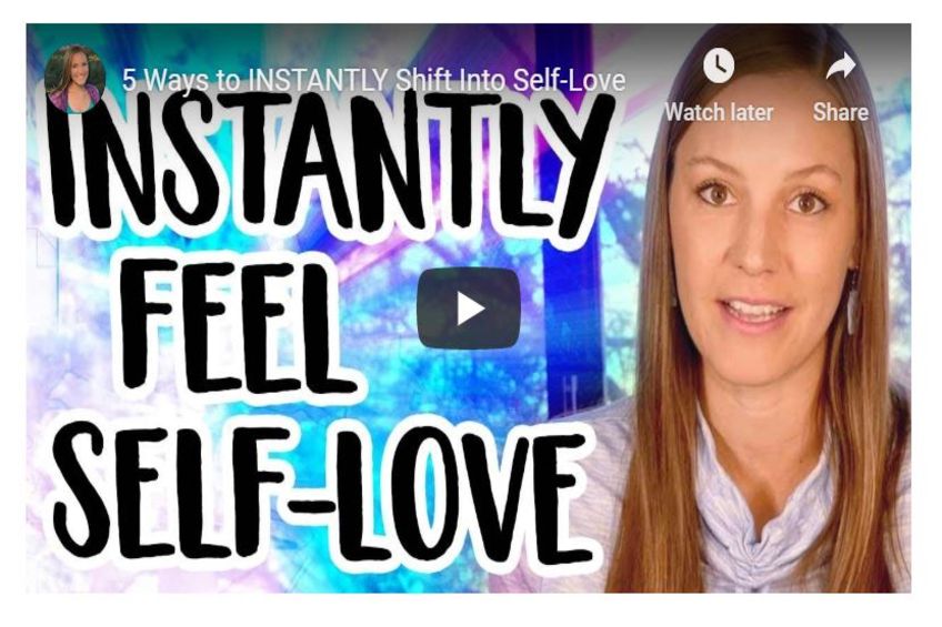 You are currently viewing 5 Ways to INSTANTLY Shift Into Self Love