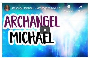 Read more about the article Archangel Michael ~ Message of Love For You