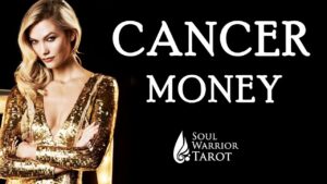 Read more about the article CANCER MAKE MONEY READING – Soul Warrior Tarot