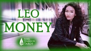 Read more about the article LEO MONEY JOB CAREER ABUNDANCE FORECAST – Soul Warrior Tarot