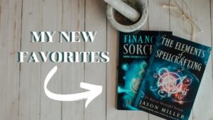 Read more about the article Elements of Spellcrafting + Financial Sorcery Book Reviews || The Witches Book