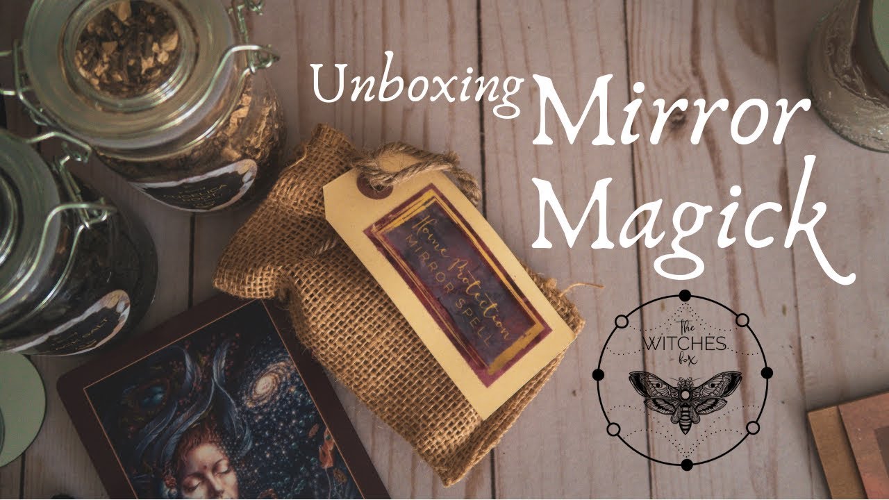 You are currently viewing Mirror Magic || The Witches Box Unboxing