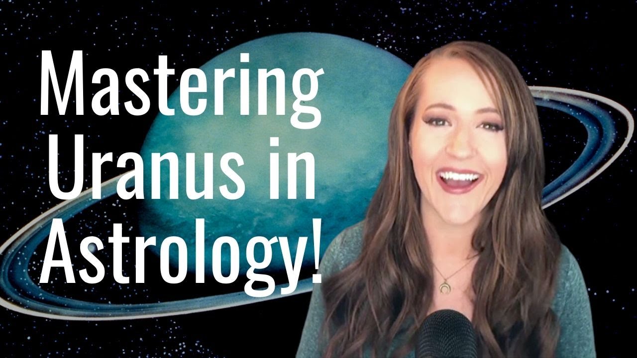 You are currently viewing Mastering URANUS in ASTROLOGY!