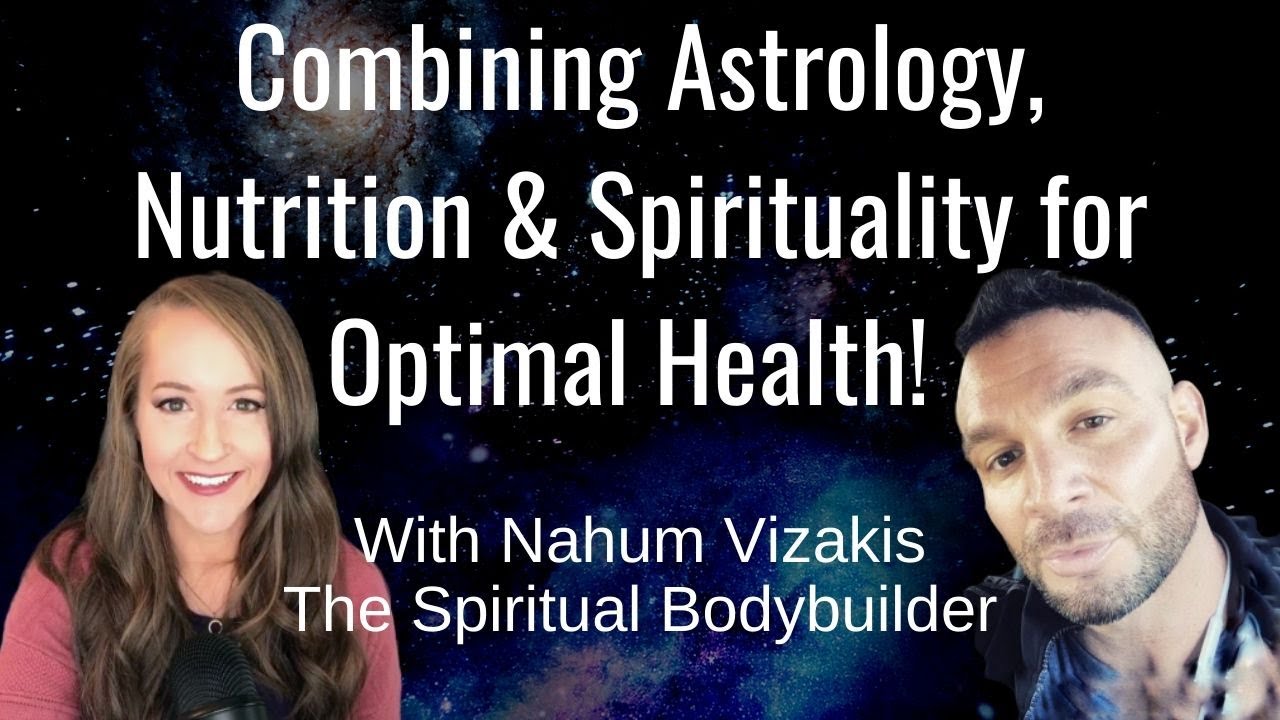 Read more about the article Combining Astrology and Nutrition & Spirituality for Optimal Health!