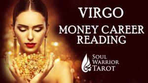 VIRGO MONEY READING ABUNDANCE SUCCESS BUSINESS ENERGY