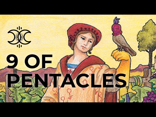 You are currently viewing Tarot Meanings – 9 of Pentacles