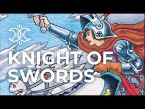 Read more about the article Knight of Swords Tarot Meaning