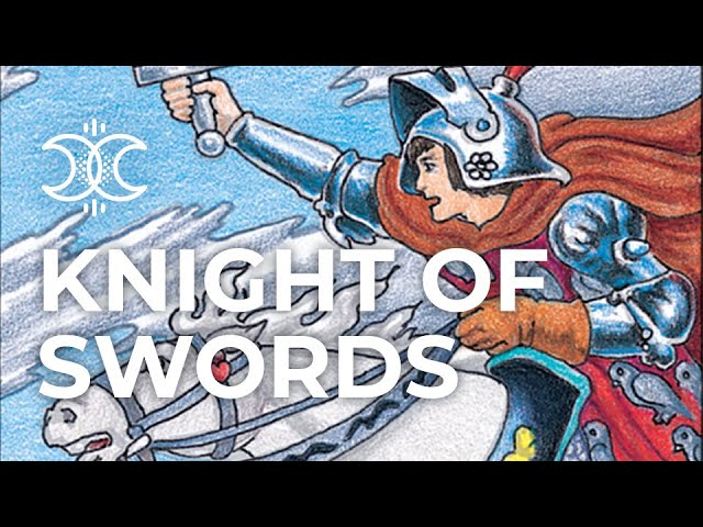 You are currently viewing Knight of Swords Tarot Meaning