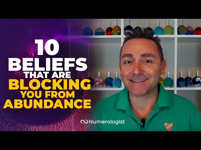 You are currently viewing 10 Limiting Beliefs That Are Blocking You From Attracting Abundance