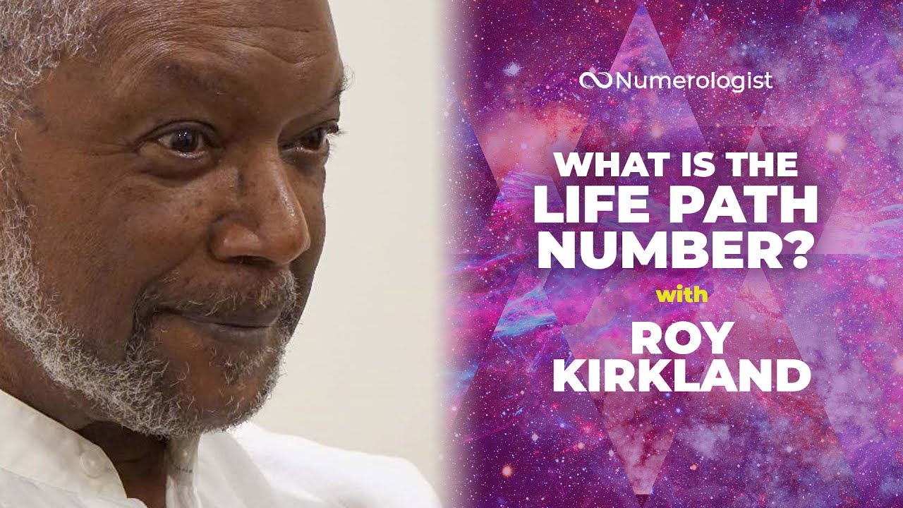 Interview: What Is The Life Path Number with Roy Kirkland