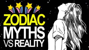 Read more about the article Zodiac Signs: Myths vs. Reality