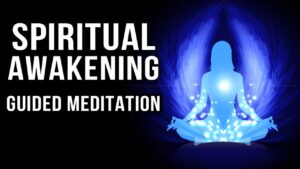 Read more about the article Spiritual Awakening Guided Meditation | Raise Your Consciousness & Activate Your Higher Self