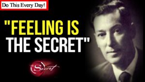 Read more about the article “Feeling is the Secret” How to FEEL What You Want Into REALITY!