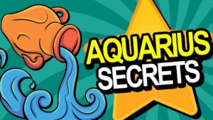Read more about the article 21 Secrets of the AQUARIUS Personality