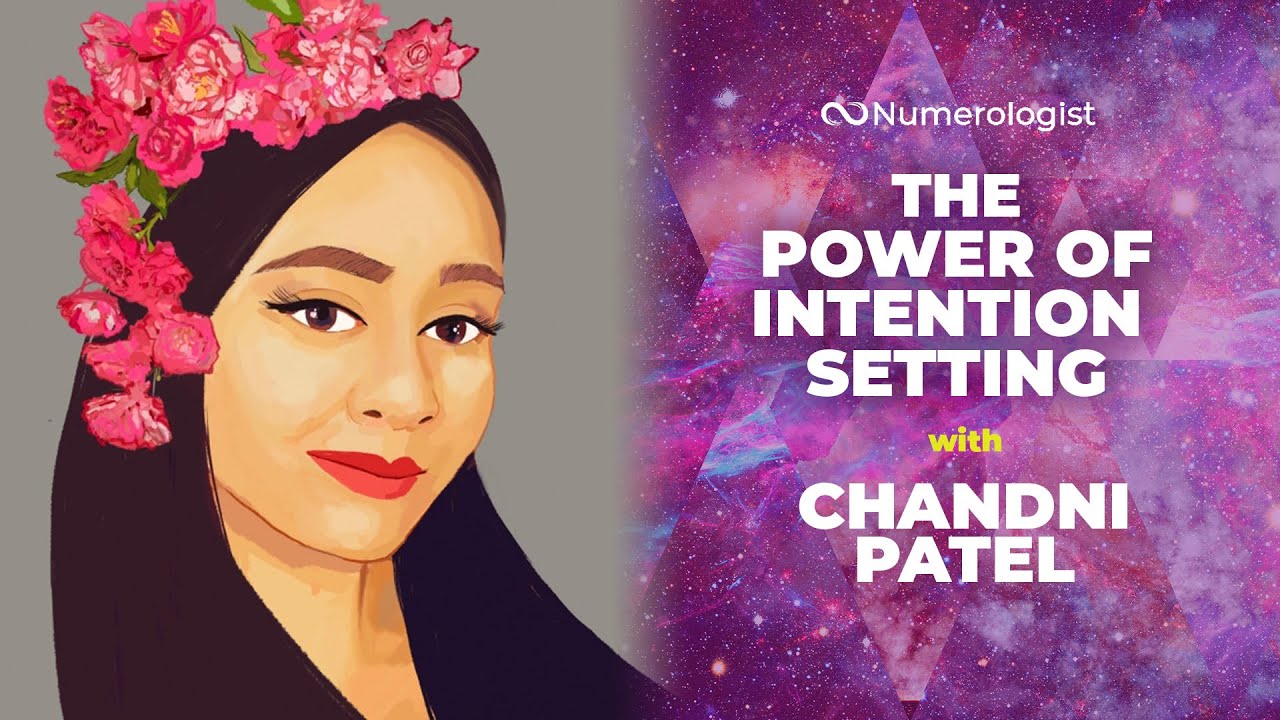 You are currently viewing Interview: The Art of Intention Setting With Chandni Patel