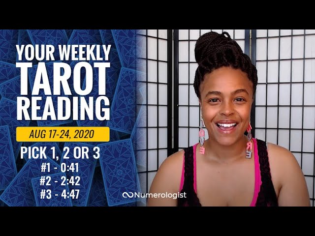 You are currently viewing Your Weekly Tarot Reading August 17-24, 2020 | Pick #1, #2 OR #3