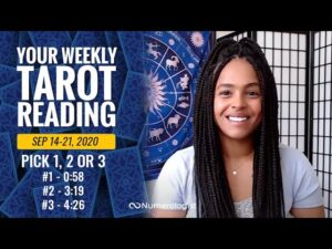 Your Weekly Tarot Reading September 14-21, 2020 | Pick #1, #2 OR #3