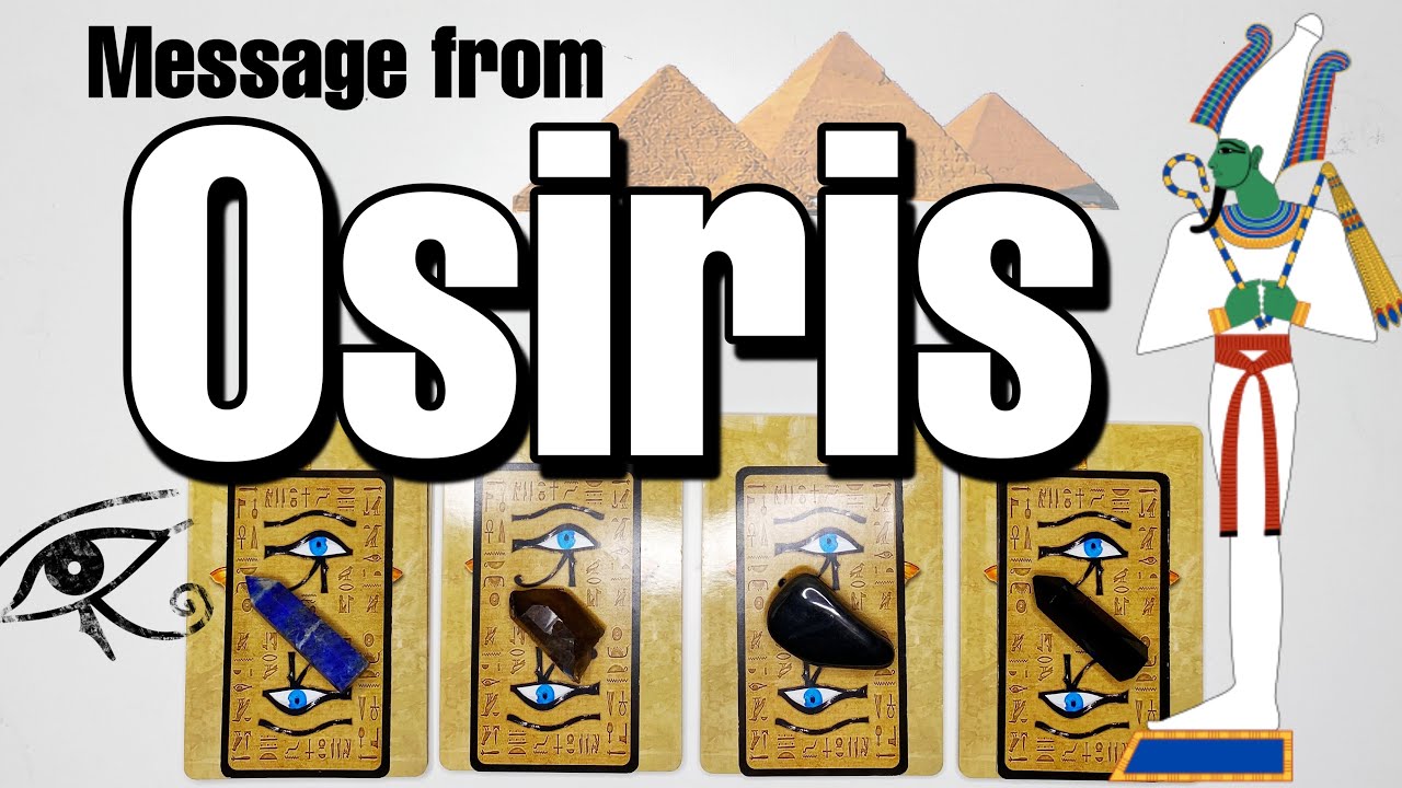 You are currently viewing Personal Message From Egyptian God Osiris