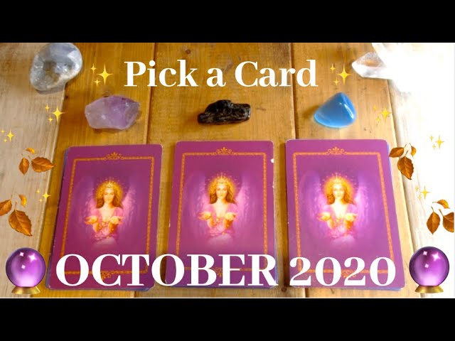 You are currently viewing OCTOBER 2020 – Messages & Predictions – Pick a Card