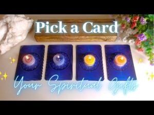 Your SPIRITUAL GIFTS & PSYCHIC ABILITIES