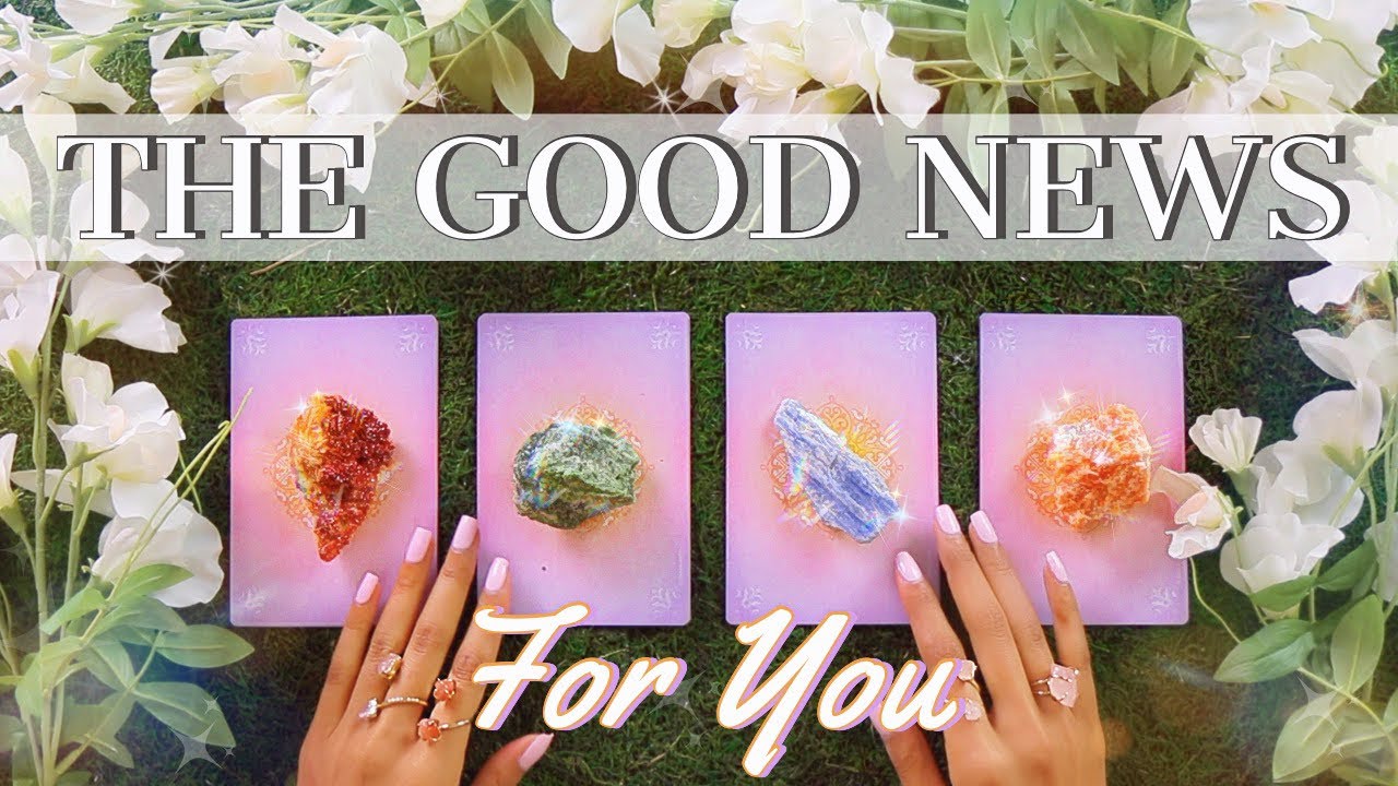 You are currently viewing What’s The GOOD NEWS?! Tarot Reading