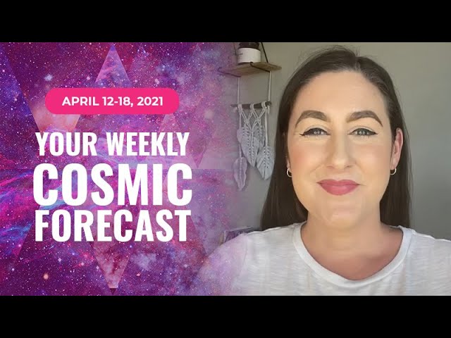 Read more about the article Your Cosmic Update for April 12-18, 2021 | Astrology & Numerology Forecast