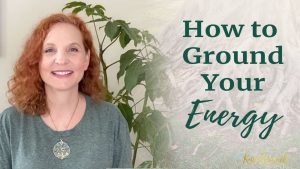 How to Ground Your Energy