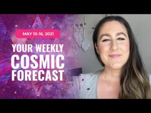 Your Cosmic Update for May 10-16 | Astrology, Numerology Forecast