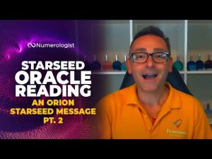 Starseed Oracle Message From Orion – May 2021 (Part 2)