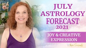 Read more about the article July 2021 Astrology forecast – JOY and CREATIVE EXPRESSION