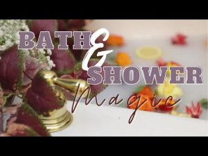 Read more about the article Bath & Shower Magick